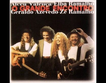 O Grande Encontro - Elba Ramalho, Alceu Valença, Geraldo Azevedo e Zé Ramalho