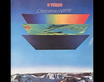 Discos Escondidos #013: O Terço - Criaturas da Noite (1975)