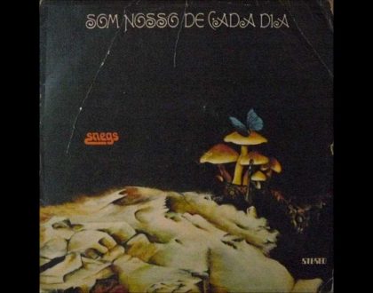 O Som Nosso de Cada Dia – Snegs 1974