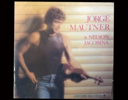 Discos Escondidos #019: Jorge Mautner & Nelson Jacobina - Árvore da Vida (1988)