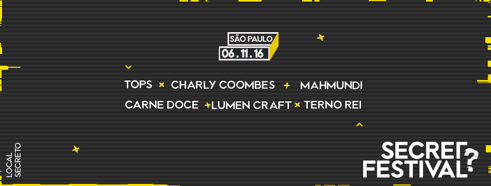 Secret Festival 2016 acontece em São Paulo no dia 6 de novembro