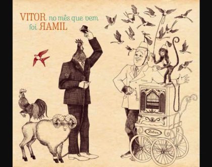 Discos Escondidos #027: Vitor Ramil - Foi no mês que vem (2013)