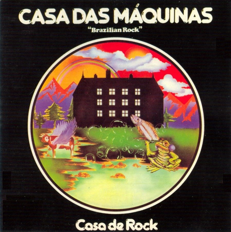 Casa das Máquinas- Casa de Rock - 1976