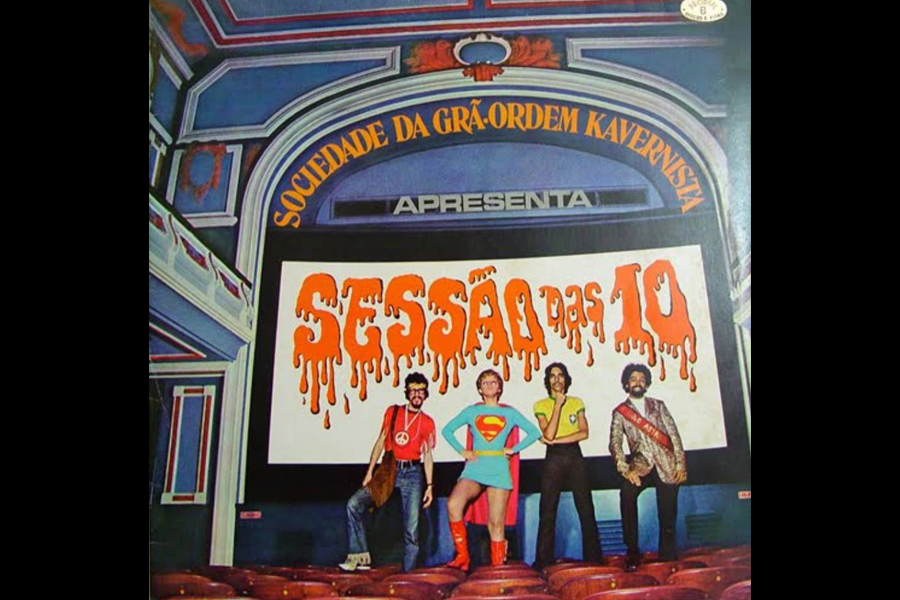 Discos Escondidos #058: Sociedade da Grã-Ordem Kavernista Apresenta Sessão das 10 (1971)