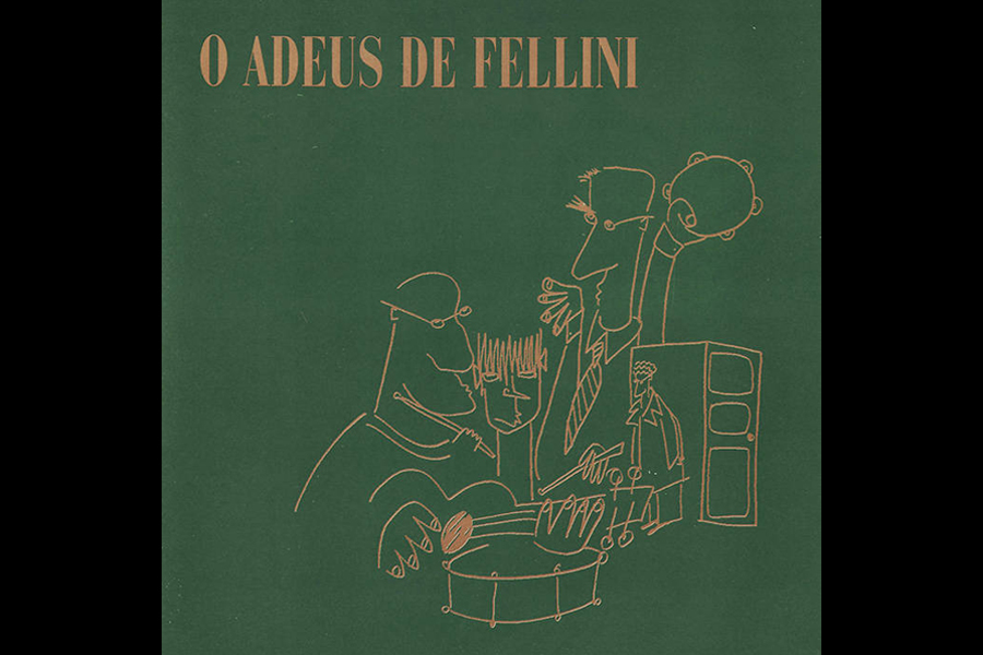 Discos Escondidos #085: Fellini - O Adeus de Fellini (1985)