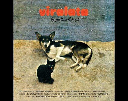 Discos Escondidos #099: Antonio Adolfo - Viralata (1979)