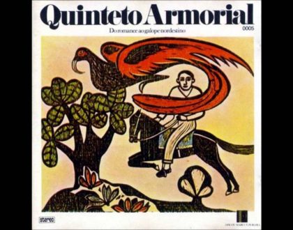 QUINTETO ARMORIAL - DO ROMANCE AO GALOPE NORDESTINO