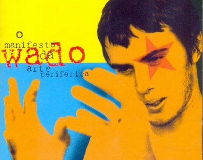 Wado: O Manifesto da Arte Periférica (2001)