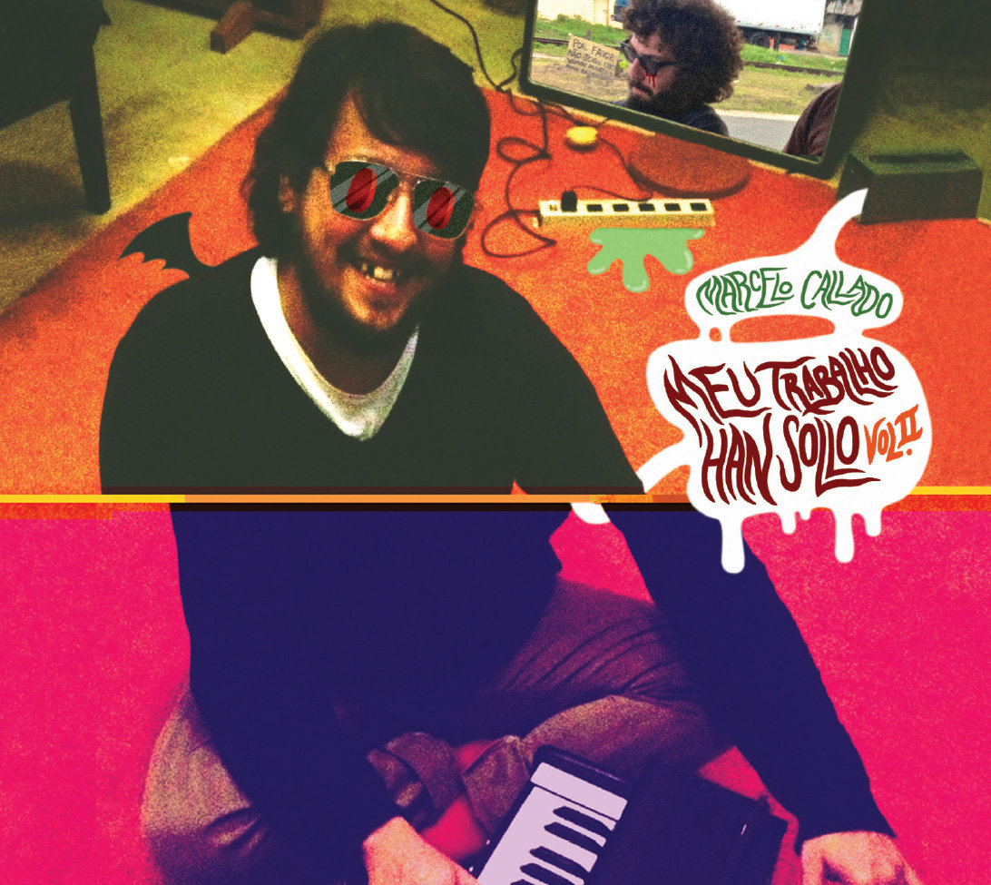 Marcelo Callado: Meu trabalho Han Sollo – Volume 2 (2015)